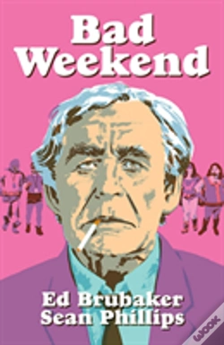 Capa do artigo Bad Weekend