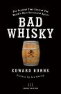 Bad Whisky - Preview