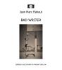 Bad Writer - Preview