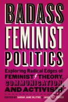 Badass Feminist Politics