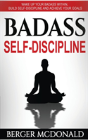 Badass Self-Discipline - Preview