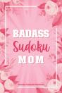 Badass Sudoku Mom - Preview