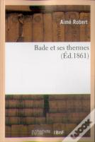 Bade Et Ses Thermes