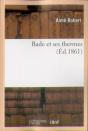 Bade Et Ses Thermes - Preview