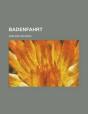Badenfahrt - Preview