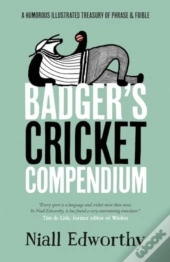 Badger'S Cricket Compendium