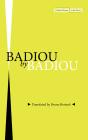 Badiou By Badiou - Preview
