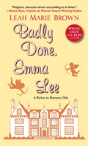 Badly Done, Emma Lee - Preview