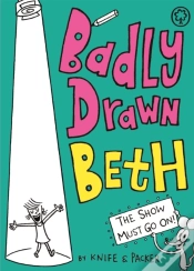 Capa do artigo Badly Drawn Beth: The Show Must Go On!
