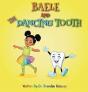 Baele And The Dancing Tooth - Preview