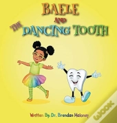 Baele And The Dancing Tooth