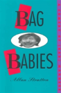 Bag Babies - Preview