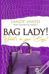Bag Lady! What'S In Your Bag?