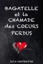 Bagatelle Et La Chamade Des Coeurs Perdus - Preview