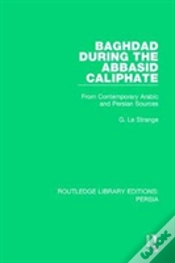 Capa do artigo Baghdad During The Abbasid Caliphate