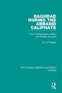Baghdad During The Abbasid Caliphate - Preview