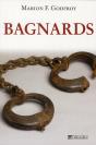 Bagnards - Preview