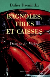 Capa do artigo Bagnoles, Caisses Et Tires
