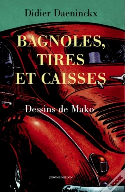Capa do artigo Bagnoles, Caisses Et Tires