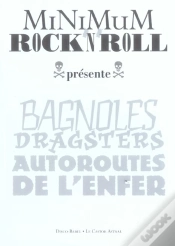 Capa do artigo Bagnoles Dragsters, Autoroutes De L