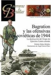 Capa do artigo Bagration Y Las Ofensivas Sovieticas De 1944
