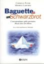 Baguette Oder Schwartzbrot ; Correspondance Gallo-Germaine - Preview