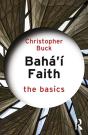Bahaâ€™I Faith: The Basics - Preview