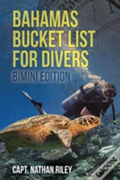 Bahamas Bucket List For Divers