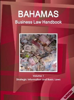Capa do artigo Bahamas Business Law Handbook Volume 1 Strategic Information And Basic Laws