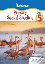 Bahamas Primary Social Studies Grade 5