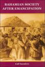 Bahamian Society Since Emancipation - Preview