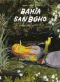 Bahía De San Búho - Preview