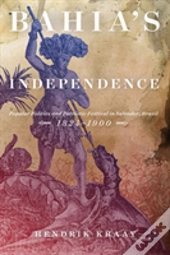 Bahia'S Independence
