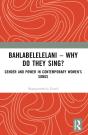 Bahlabelelelani Â€“ Why Do They Sing? - Preview