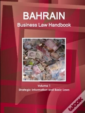 Capa do artigo Bahrain Business Law Handbook Volume 1 Strategic Information And Basic Laws