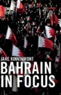 Bahrain In Focus - Preview