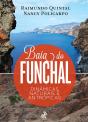 Baía do Funchal - Preview