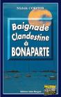 Baignade Clandestine À Bonaparte - Preview