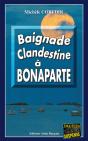 Baignade Clandestine À Bonaparte - Preview