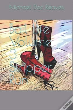 Capa do artigo Bail Life Volume 3 Stripper Run