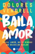 Baila, Amor