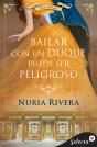 Bailar Con Un Duque Puede Ser Peligroso (Salón Selecto 1) - Preview