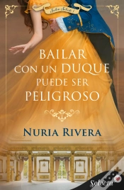 Capa do artigo Bailar Con Un Duque Puede Ser Peligroso (Salón Selecto 1)