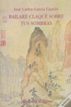 Capa do artigo Bailaré Claqué Sobre Tus Sombras