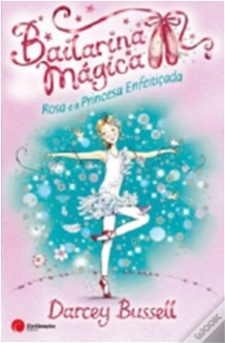 Capa do artigo Bailarina Mágica - Rosa e a Princesa Enfeitiçada