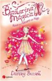 Bailarina Mágica - Rosa e o Pássaro de Fogo