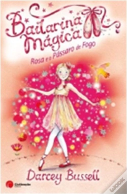 Capa do artigo Bailarina Mágica - Rosa e o Pássaro de Fogo