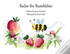Bailee The Bumblebee