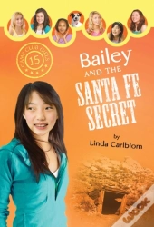 Bailey And The Santa Fe Secret