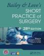 Bailey & Love'S Short Practice Of Surgery - 28th Edition - Preview
